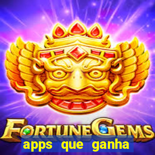 apps que ganha dinheiro jogando